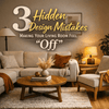 Why Your Living Room Still Feels “Off” — And the 3 Invisible Design Mistakes You’re Probably Making