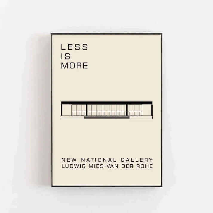 Read this blog on www.nauradika.com: Less is More Mies Van Der Rohe Prints