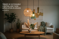 Trends in Sustainable Lighting and Their Application in Design