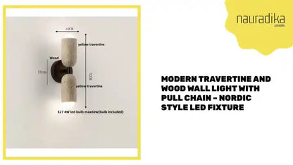 Modern Travertine and Wood Wall Light with Pull Chain &ndash; Nordic Style LED Fixture by@Outfy