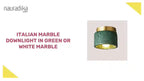 Italian Marble Downlight in Green or White Marble featuring a modern design and sleek finish.